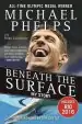 Audiobook Beneath the Surface: My Story author Michael Phelps