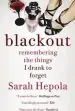 Audiobook Blackout: Remembering the Things i Drank to Forget author Sarah Hepola
