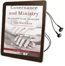 Governance and Ministry: Rethinking Board Leadership Audiobook download free by Dan Hotchkiss