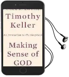 Making Sense of god: An Invitation to the Skeptical Audiobook download free by Timothy Keller