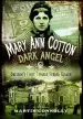 Audiobook Mary ann Cotton - Dark Angel: Britain'S First Female Serial Killer author Martin Connolly