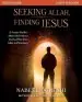 Audiobook Seeking Allah, Finding Jesus Study Guide: A Former Muslim Shares the Evidence That led him From Islam to Christianity author Nabeel Qureshi