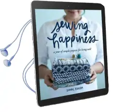 Sewing Happiness Audiobook download free by Sanae Ishida