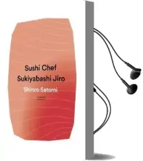 Sushi Chef: Sukiyabashi Jiro Audiobook download free by Shinzo Satomi