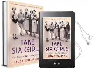 Take six Girls: The Lives of the Mitford Sisters Audiobook download free by Laura Thompson