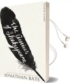 The Genius of Shakespeare Audiobook download free by Jonathan Bate