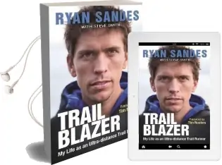 Trail Blazer: My Life as an Ultra-Distance Trail Runner Audiobook download free by Ryan Sandes