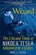 Audiobook Wizard: The Life and Times of Nikola Tesla: Biography of a Genius author Marc J. Seifer