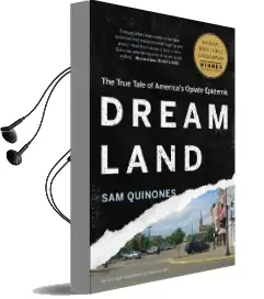 Dreamland: The True Tale of America'S Opiate Epidemic Audiobook download free by Sam Quinones