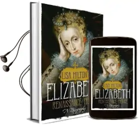 Elizabeth: Renaissance Prince Audiobook download free by Lisa Hilton