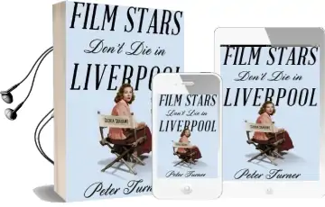 Film Stars Don'T die in Liverpool: A True Story Audiobook download free by Peter Turner