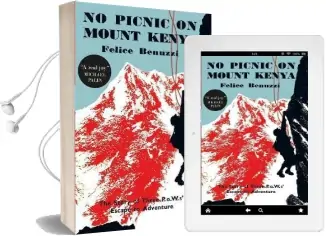 No Picnic on Mount Kenya Audiobook download free by Felice Benuzzi