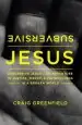 Audiobook Subversive Jesus: An Adventure in Justice, Mercy, and Faithfulness in a Broken World author Craig Warren Greenfield