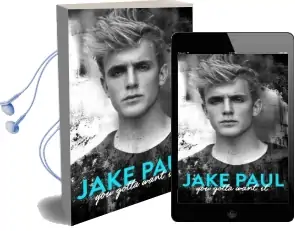 You Gotta Want it Audiobook download free by Jake Paul
