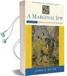 A Marginal Jew: Rethinking the Historical Jesus, Volume v: Probing the Authenticity of the Parables Audiobook download free by John P. Meier