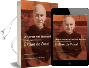A Retreat With Thomas Merton: A Seven-Day Spiritual Journey Audiobook download free by Esther De Waal