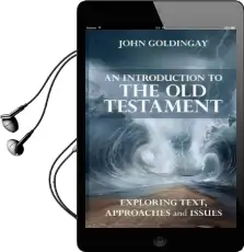 An Introduction to the old Testament: Exploring Text Approaches and Issues Audiobook download free by John Goldingay