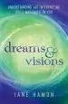 Audiobook Dreams and Visions: Understanding and Interpreting God'S Messages to you author Jane Hamon