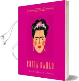 Frida Kahlo Audiobook download free by Zena Alkayat