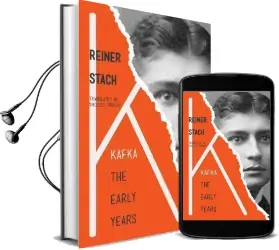 Kafka: The Early Years Audiobook download free by Reiner Stach