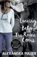 Audiobook Leaving Before the Rains Come author Alexandra Fuller