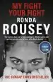 Audiobook My Fight Your Fight: The Official Ronda Rousey Autobiography author Ronda Rousey