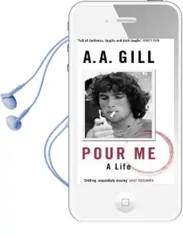 Pour me: A Life Audiobook download free by Adrian Gill