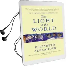 The Light of the World Audiobook download free by Elizabeth Alexander