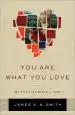 Audiobook You are What you Love: The Spiritual Power of Habit author James K. A. Smith