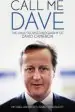 Audiobook Call me Dave: The Unauthorised Biography of David Cameron author Michael Ashcroft