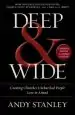 Audiobook Deep and Wide: Creating Churches Unchurched People Love to Attend author Andy Stanley