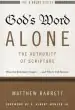 Audiobook God'S Word Alone-The Authority of Scripture: What the Reformers Taught...And why it Still Matters author Matthew Barrett