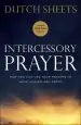 Audiobook Intercessory Prayer: How god can use Your Prayers to Move Heaven and Earth author Dutch Sheets