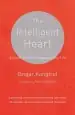Audiobook The Intelligent Heart author Dzigar Kongtrul