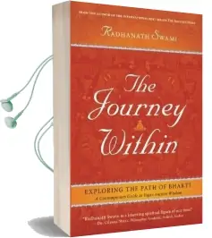 The Journey Within: Exploring the Path of Bhakti Audiobook download free by Swami Radhanath