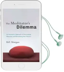 The Meditator'S Dilemma Audiobook download free by Bill Morgan