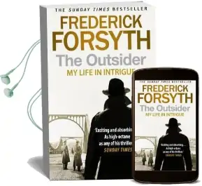 The Outsider: My Life in Intrigue Audiobook download free by Frederick Forsyth