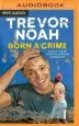 Audiobook Born a Crime author Trevor Noah
