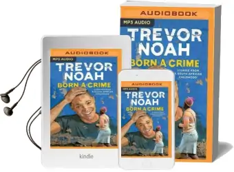 Born a Crime Audiobook download free by Trevor Noah