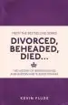 Audiobook Divorced, Beheaded, Died...: The History of Britain'S Kings and Queens in Bite-Sized Chunks author Kevin Flude