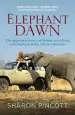 Audiobook Elephant Dawn: The Inspirational Story of Thirteen Years Living With Elephants in the African Wilderness author Sharon Pincott