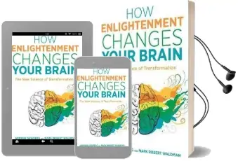 How Enlightenment Changes Your Brain: The new Science of Transformation Audiobook download free by Mark Robert Waldman