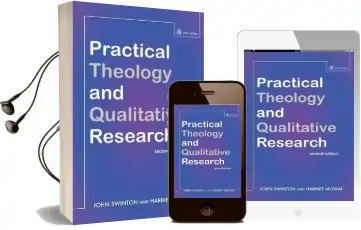 Practical Theology and Qualitative Research - Second Edition Audiobook download free by John Swinton