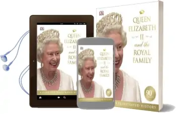 Queen Elizabeth ii and the Royal Family: A Glorious Illustrated History Audiobook download free by Dk