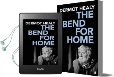 The Bend for Home: A Memoir Audiobook download free by Dermot Healy