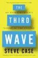 Audiobook The Third Wave: An Entrepreneur'S Vision of the Future author Steve Case