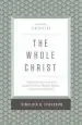Audiobook The Whole Christ: Legalism, Antinomianism, and Gospel Assurance-Why the Marrow Controversy Still Matters author Sinclair B. Ferguson