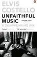 Audiobook Unfaithful Music and Disappearing ink author Elvis Costello