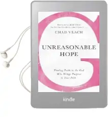 Unreasonable Hope: Finding Faith in the god who Brings Purpose to Your Pain Audiobook download free by Chad Veach