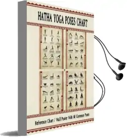 Hatha Yoga Poses Chart: 60 Common Yoga Poses and Their Names - a Reference Guide to Yoga Asanas (Postures) - 8.5 x 11' Full-Color 4-Panel Pamphlet Audiobook download free by The Mindful Word